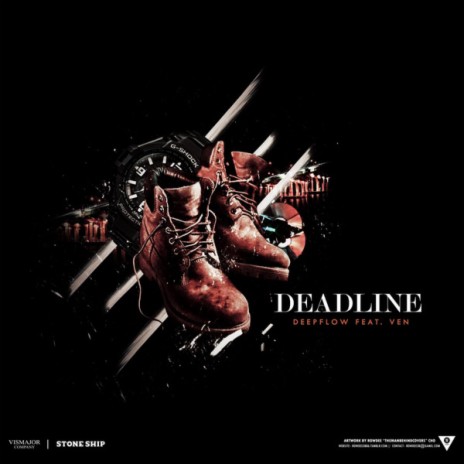 Deadline (feat.VEN) | Boomplay Music