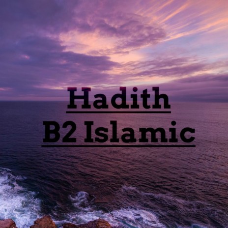 Hadith b2 Islamic 3