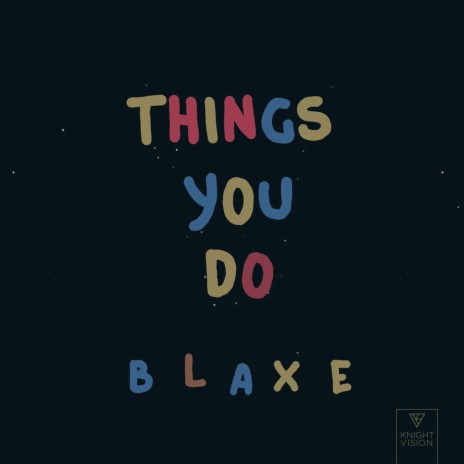 Things You Do | Boomplay Music