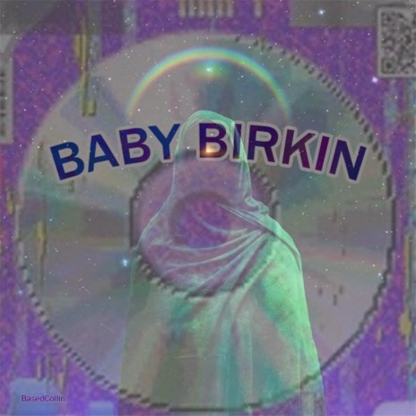 Baby Birkin | Boomplay Music