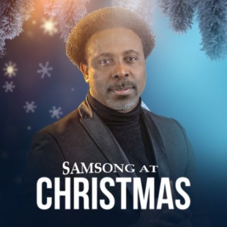 Samsong at Christmas