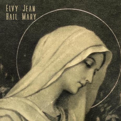 Hail Mary | Boomplay Music