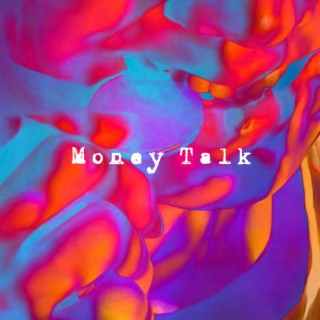 Money Talk