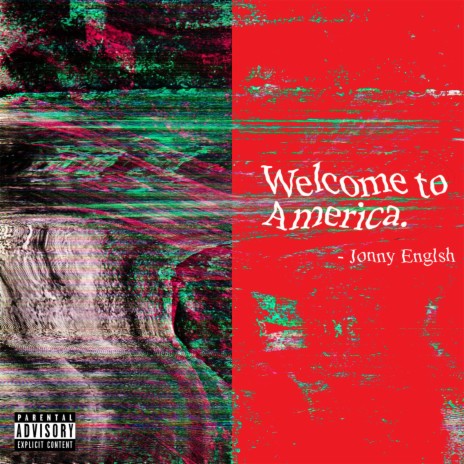 Welcome to America | Boomplay Music