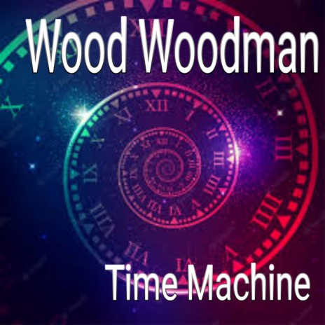 Time Machine | Boomplay Music