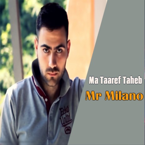 Ma Taaref Taheb | Boomplay Music