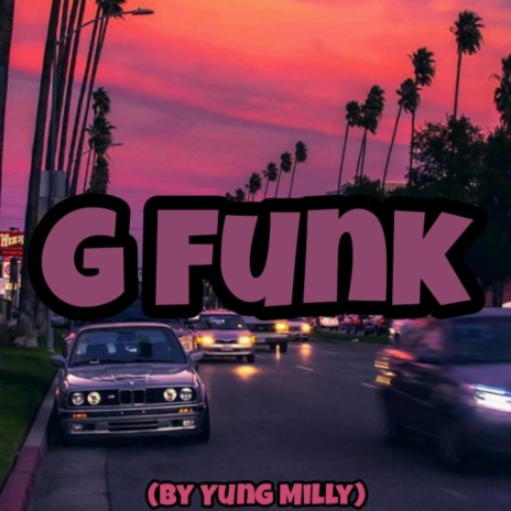 G FUNK | Boomplay Music