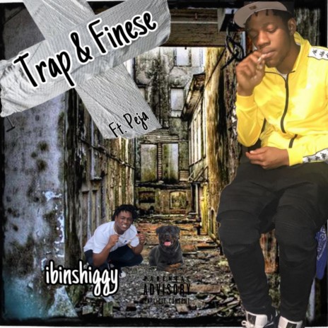 Trap And Finese ft. Peja Forgiato | Boomplay Music