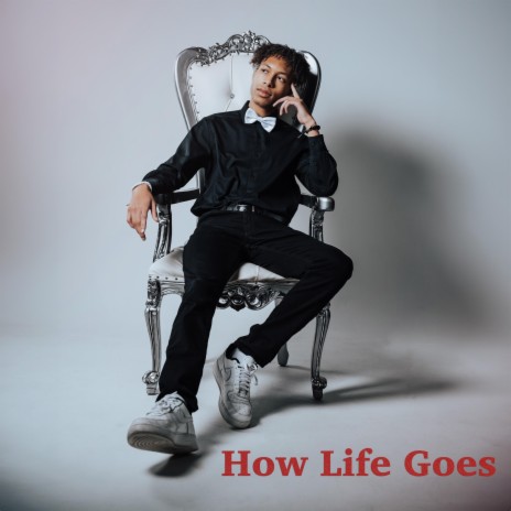 How Life Goes | Boomplay Music