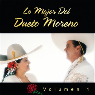 Lo Mejor Del Dueto Moreno, Vol 1