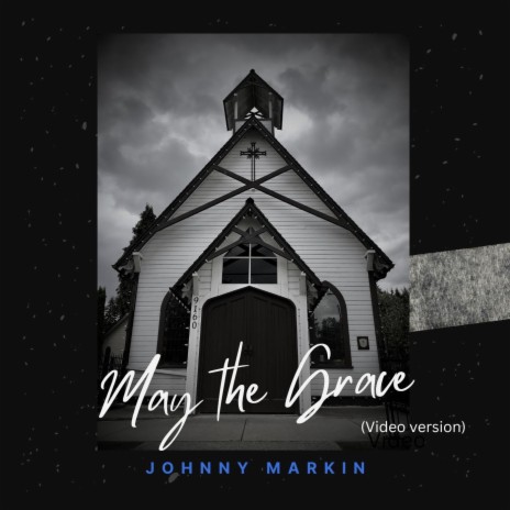 May The Grace (Video Version) | Boomplay Music