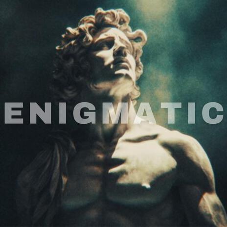 Enigmatic | Boomplay Music