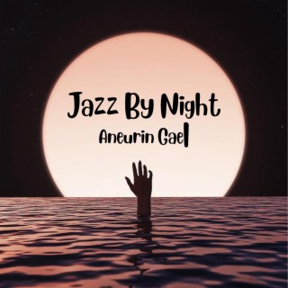 Jazz By Night