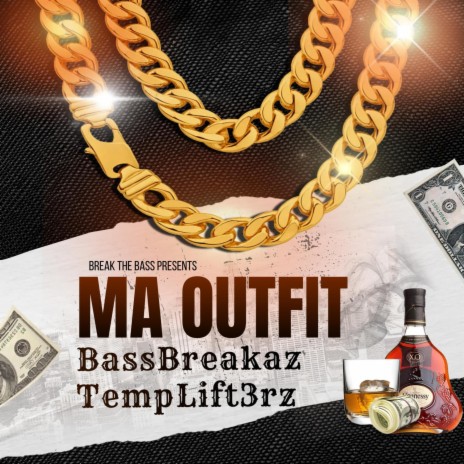 Ma Outfit ft. TempLift3rz | Boomplay Music