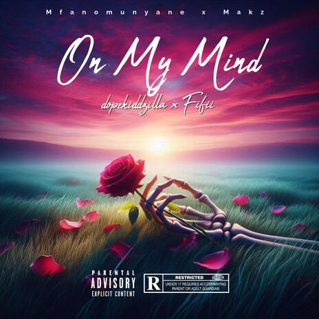 On My Mind ft. Fifii | Boomplay Music