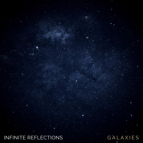 Galaxies (Nature Sounds Version)