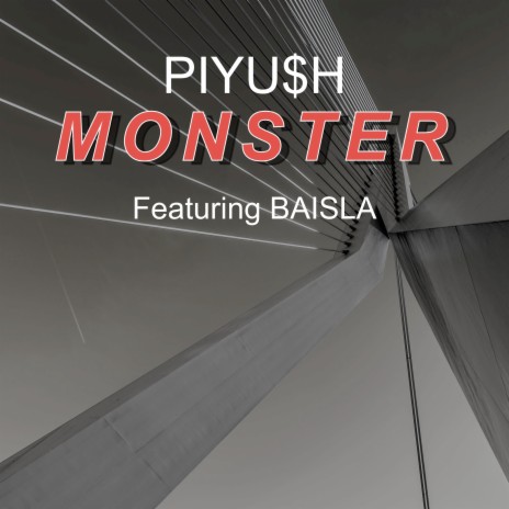 Monster ft. BAISLA