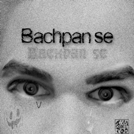 Bachpan Se | Boomplay Music