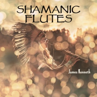 Shamanic Flutes: Tune Into Soothing Spiritual Rhythms