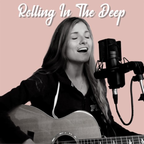 Rolling In The Deep | Boomplay Music