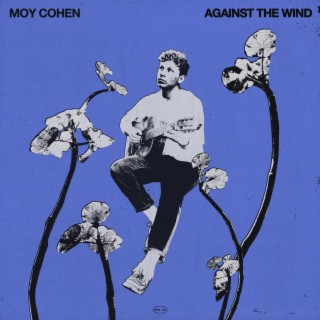 Against The Wind