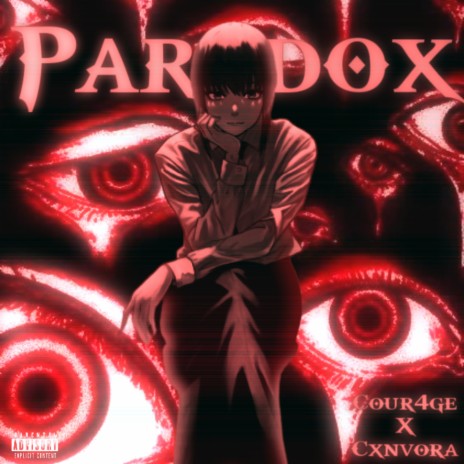 Paradox ft. Cour4ge