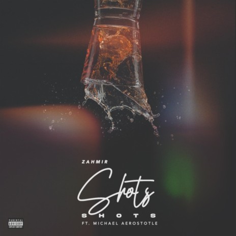 Shots ft. Michael Aristotle | Boomplay Music