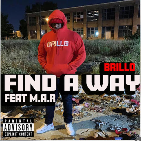 Find A Way ft. M.A.R | Boomplay Music