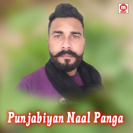 Punjabiyan Naal Panga | Boomplay Music