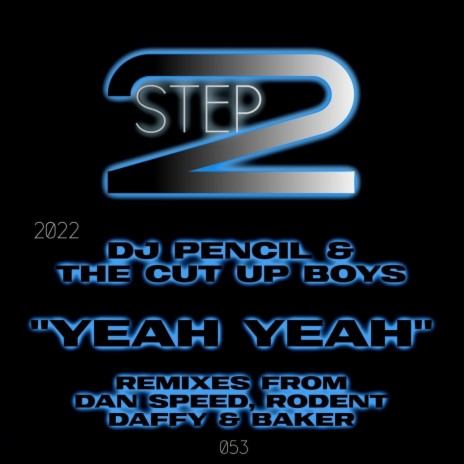 Yeah Yeah (Dan Speed Remix) ft. DJ Pencil | Boomplay Music