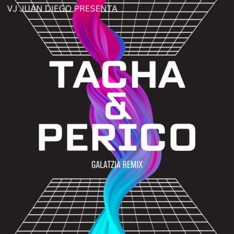 Tacha y Perico VS La Musa | Boomplay Music