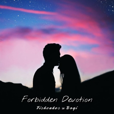 Forbidden Devotion ft. Boqi | Boomplay Music