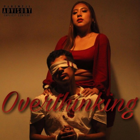 Overthinking | Boomplay Music