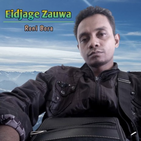 Eidjage Zauwa | Boomplay Music