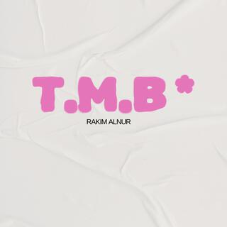 T.M.B