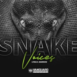 Snake Voices
