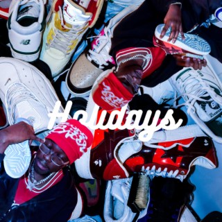 Holidays lyrics | Boomplay Music