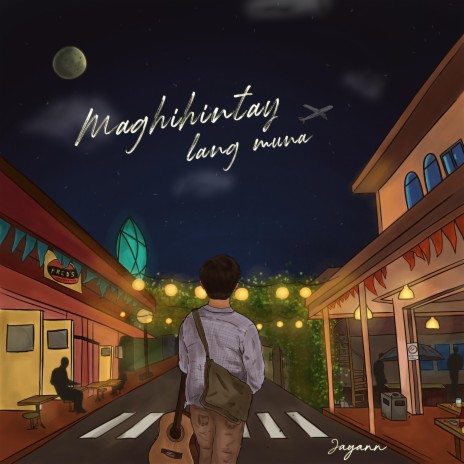 Maghihintay Lang Muna | Boomplay Music