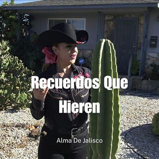 Recuerdos Que Hieren