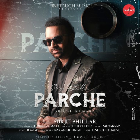 Parche ft. Sudesh Kumari | Boomplay Music