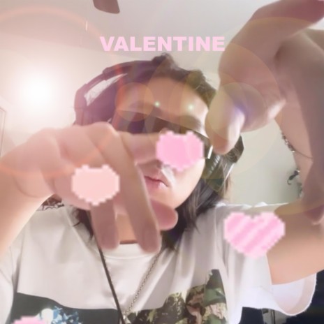valentine! | Boomplay Music