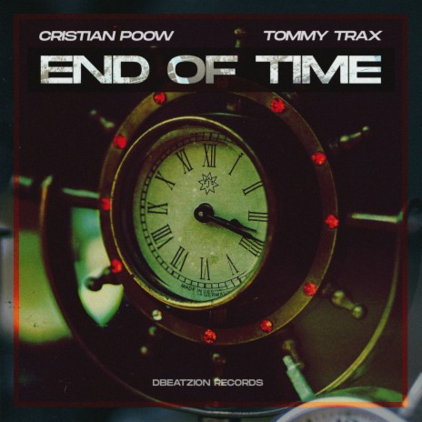 End Of Time ft. Tommy Trax