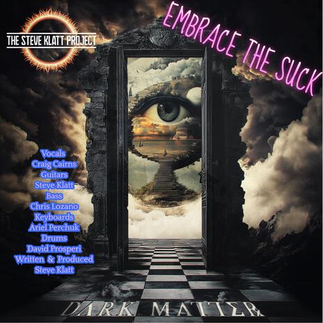 Embrace the Suck | Boomplay Music