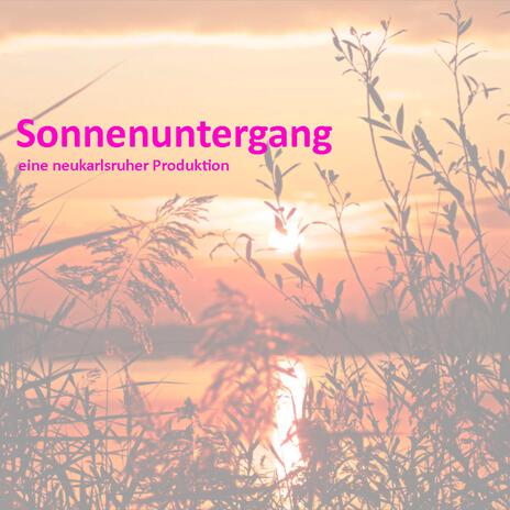 Sonnenuntergang | Boomplay Music