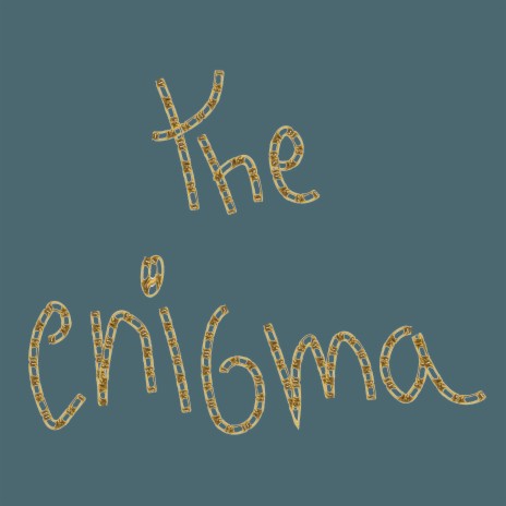 THE ENIGMA | Boomplay Music