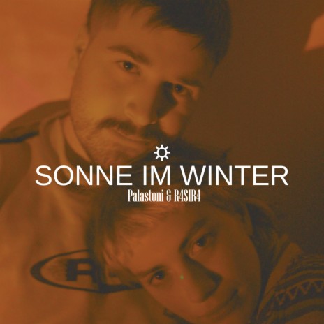 Sonne Im Winter ft. R4SIR4 | Boomplay Music