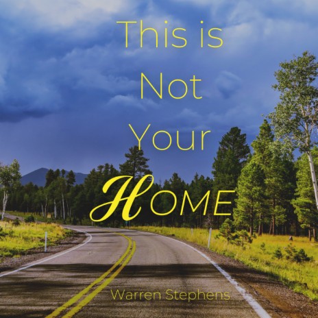 This Is Not Your Home | Boomplay Music