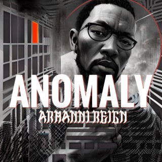 ANOMALY