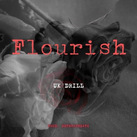 Flourish UK Drill | Boomplay Music