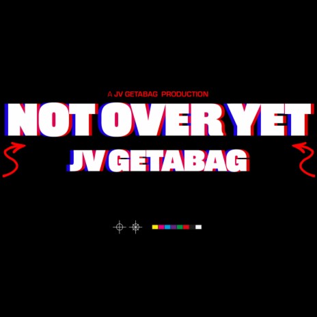 Not Over Yet | Boomplay Music